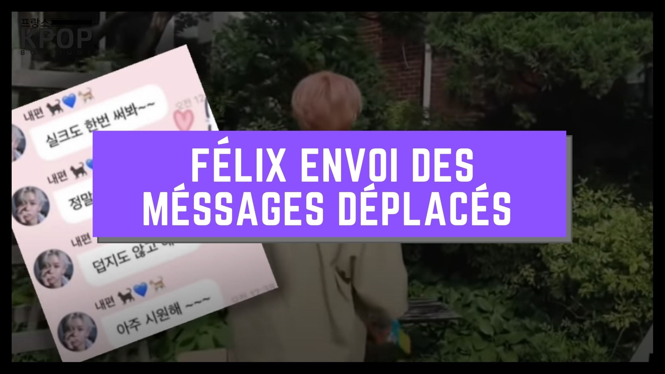 felix envoi des messages deplacés
