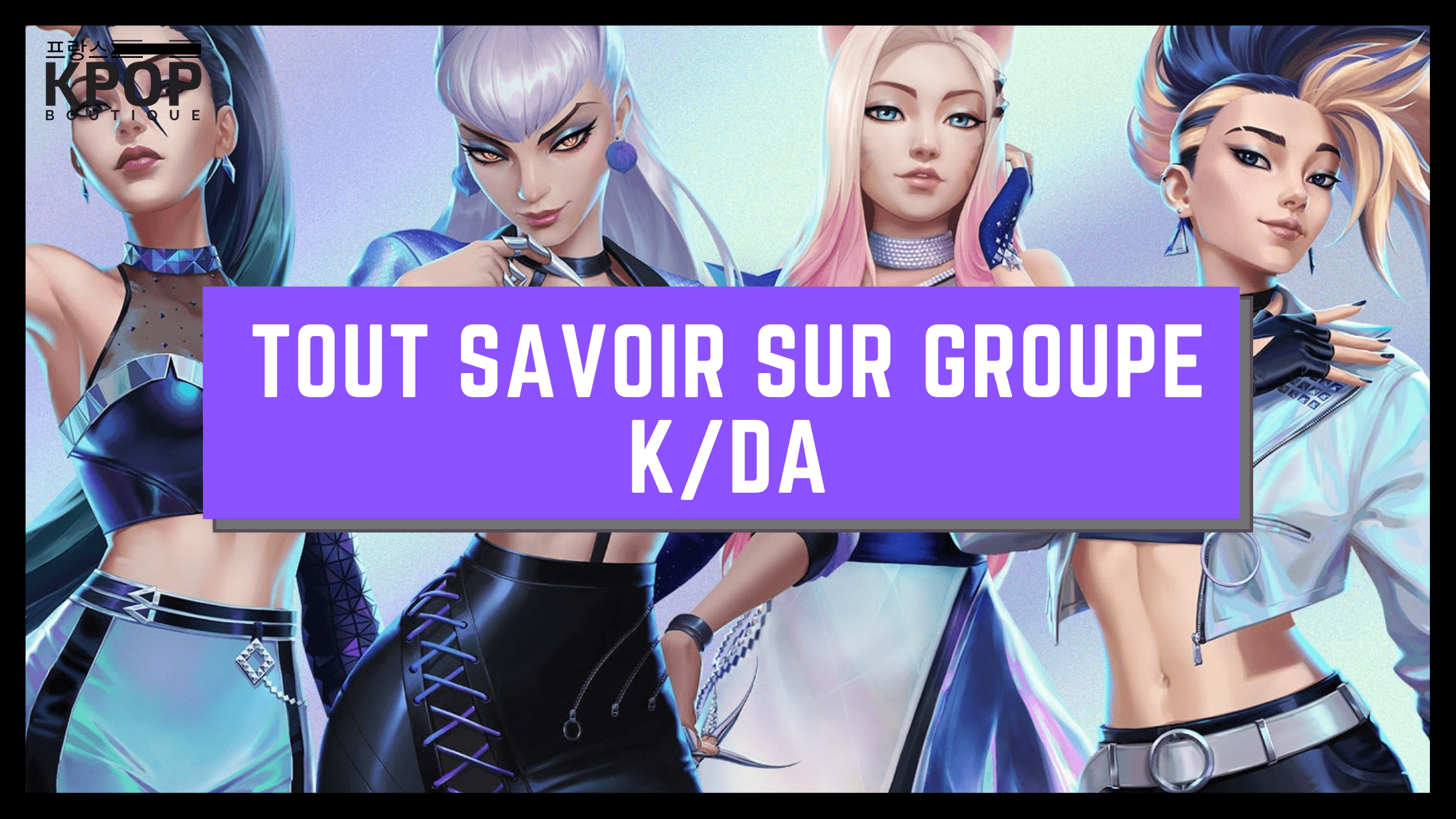 Groupe K/DA Kpop