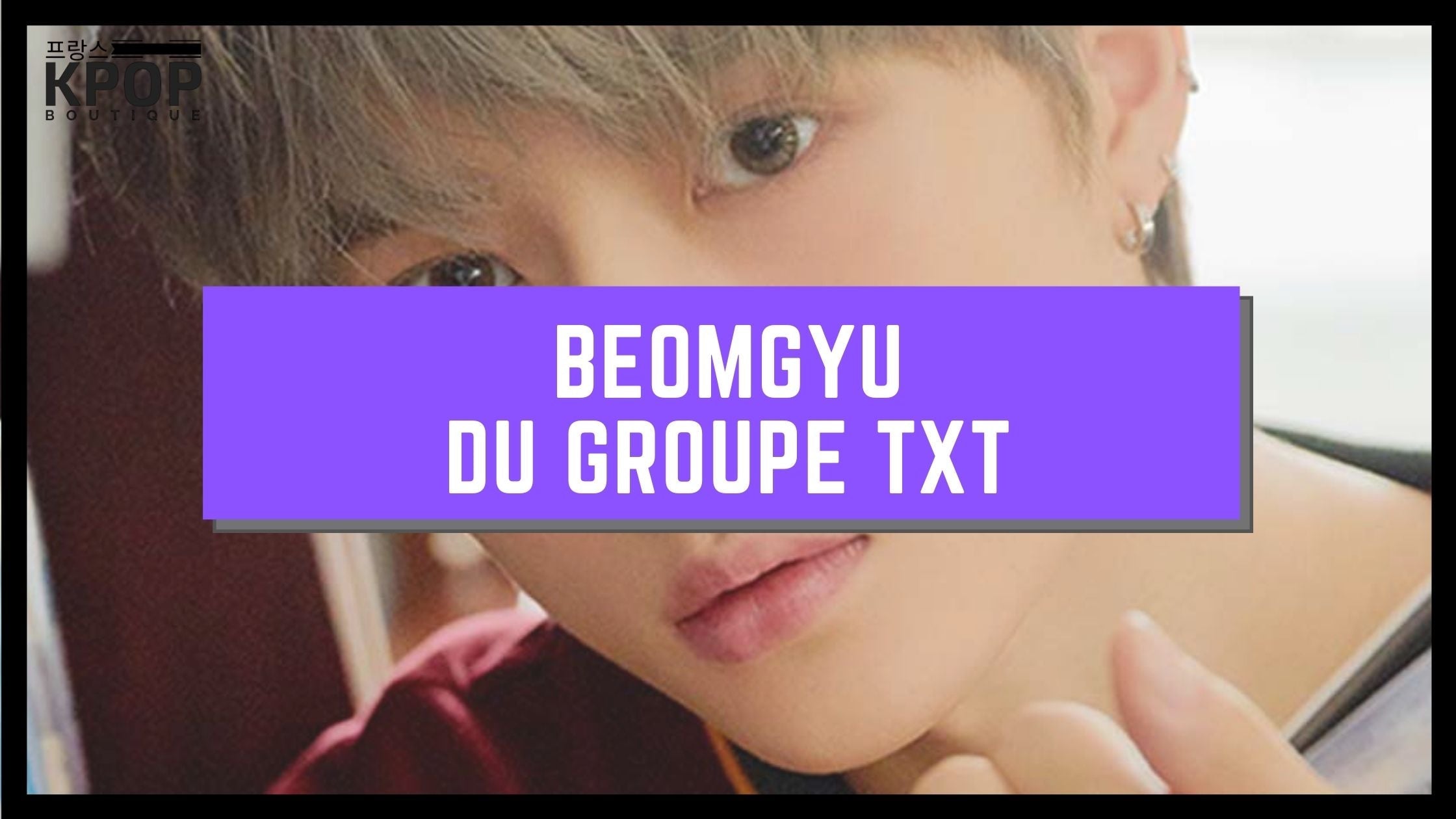 Beomgyu [TXT] - Présentation