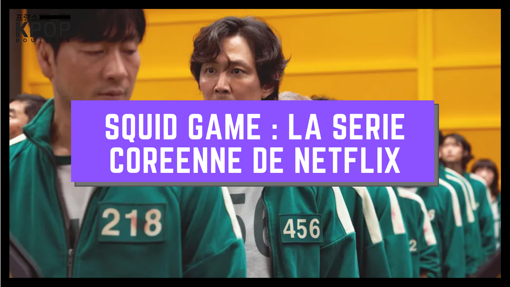 Squid Game : Le succès de la série d'horreur sud-coréenne de Netflix.
