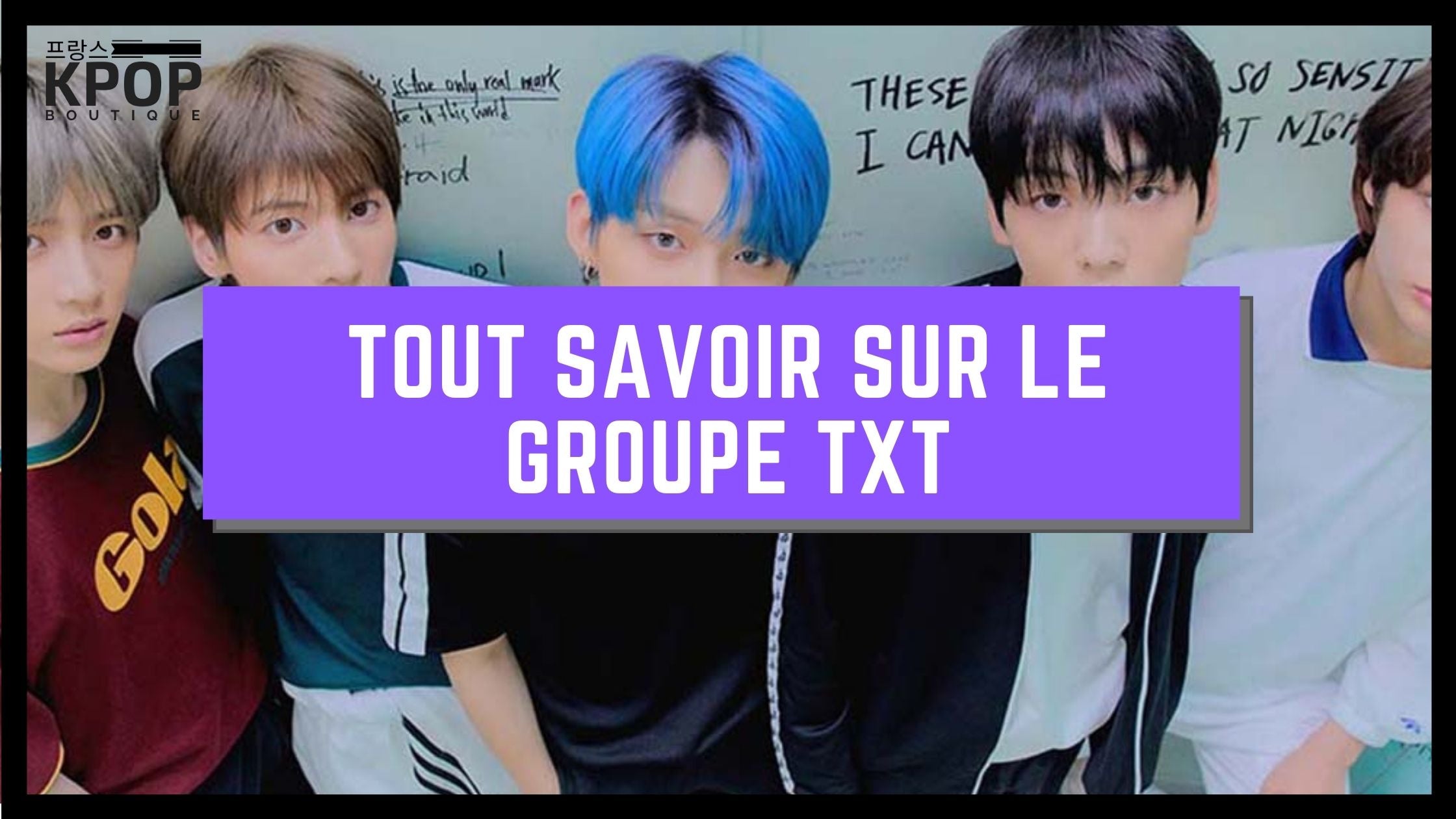 Tout savoir sur TXT de Big Hit
