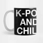 Mug Kpop and Chill